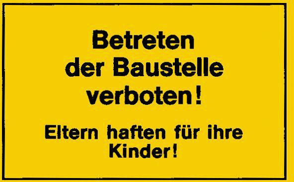 Verbotsschild 400x250mm Betreten der Baustelle