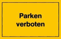 Verbotsschild 400x250mm Parken verboten